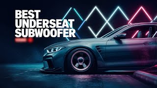 Best Underseat Subwoofers 2024 🏆 Top 5 Best Underseat Subwoofer Reviews [upl. by Ttezil850]