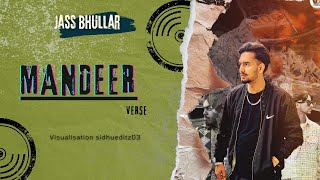 MANDEER OFFICIAL AUDIO  JASS BHULLAR  VERSE  RAP  New Punjabi song [upl. by Aitital613]