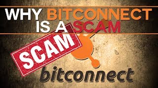 BitConnect BCC  Heres why BitConnect is a scam [upl. by Llertrac]