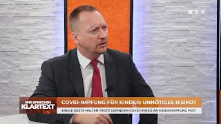 CovidImpfung für Kinder Unnötiges Risiko  Wir sprechen Klartext [upl. by Attenohs]