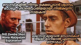 Still2016Zombie Short MovieMalayalam ExplanationMovie TellerMalayalam Explained [upl. by Stempien]