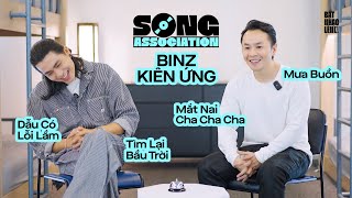 BINZ và KIÊN ỨNG hát MƯA BUỒN TÌM LẠI BẪU TRỜI MẮT NAI CHA CHA CHA NẾN VÀ HOA  Song Association [upl. by Lukas]