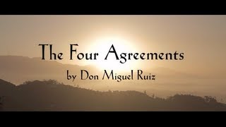 The Four Agreements  Introduction [upl. by Potts]