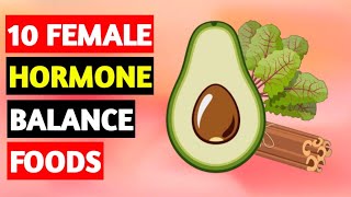 10 Foods That Prevent Hormonal Imbalance in Women [upl. by Kumler720]