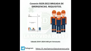 COVENIN 50292022 BRIGADA DE EMERGENCIAS REQUISITOS [upl. by Yecram647]