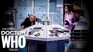 Doctor Who  The Daleks in Colour  Trailer [upl. by Nahtnaoj]