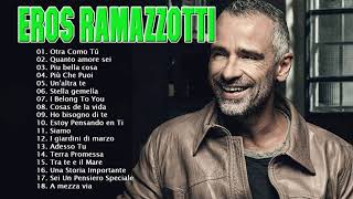 Eros Ramazzotti live  Eros Ramazzotti greatest hits full album 2022  Eros Ramazzotti best songs [upl. by Paige86]