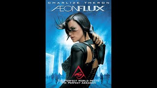 Aeon Flux 2005 Review [upl. by Tsenrae298]