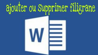 Ajouter ou supprimer filigrane word [upl. by Yr]