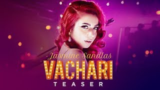 Jasmine Sandlas Vachari Song Teaser  24 July 2017  TSeries [upl. by Sadinoel]