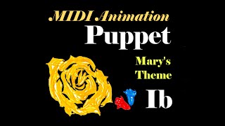 【Ib MIDI】 Puppet 傀儡 【MAM Player】 [upl. by Thorpe]