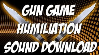 Black Ops 2 Gun Game Humiliation Sound Effect Download  BS Videos [upl. by Pammi]