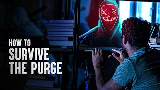 How to Survive the Purge [upl. by Jayson]