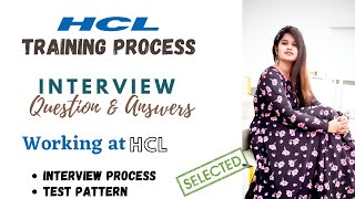 Working at HCL HCL training process  HCL Interview questions and answers  How to clear HCL drive [upl. by Yro]