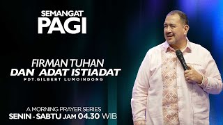 Semangat Pagi  Firman Tuhan amp Adat Istiadat  Rabu 30 Oktober 2024 [upl. by Prue]