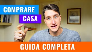 Come Comprare casa  La guida completa  episodio 1 budget mutuo ricerca casa [upl. by Adneral229]