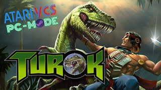 Turok Dinosaur Hunter  Remaster Atari VCS PCMode [upl. by Fonz]