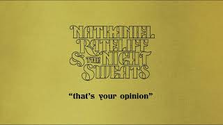 Nathaniel Rateliff amp The Night Sweats  quotThat’s Your Opinionquot Official Audio [upl. by Acissej]