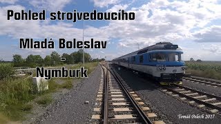 Train Drivers view  Pohled strojvedoucího MLADÁ BOLESLAV  NYMBURK trať 071 [upl. by Laohcin]