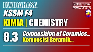 KSSM Kimia Tingkatan 4  83 Ceramics  KSSM Chemistry Form 4  83 Seramik [upl. by Alakcim452]