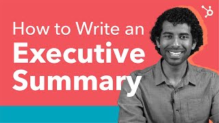 How to Write an Executive Summary  Step by Step [upl. by Kellda]