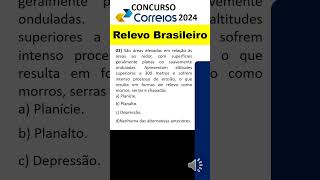 03  Relevo do Brasil Concurso  Conhecimentos Gerais Correios  Concurso Correios 2024 correios [upl. by Alene931]