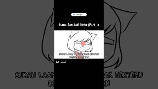 Nana San Jadi Neko Part 1 countryhumans shorts [upl. by Shimkus]