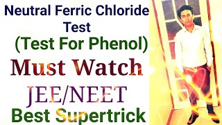 Neutral Ferric Chloride Test Test For PhenolBest SupertrickImportant For JEENEET ISCCBSE Exam [upl. by Irene572]