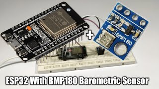 ESP32 with BMP180 Barometric SensorTomson electronics [upl. by Eniamej80]