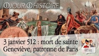 3 janvier 512  mort de sainte Geneviève patronne de Paris [upl. by Ehudd672]