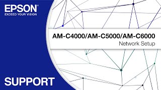 Epson WorkForce Enterprise AMC4000AMC5000AMC6000  Network Setup [upl. by Diantha]