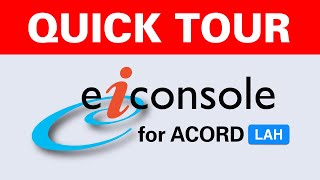 eiConsole for ACORD LAH Quick Tour by PilotFish [upl. by Kendre375]