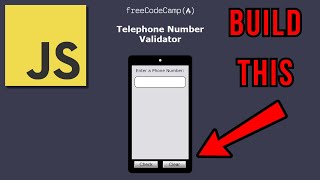 FreeCodeCamp Telephone Number Validator Project Tutorial amp Walkthrough [upl. by Jari]