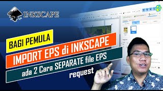 CARA MEMISAHKANSEPARATE File EPS di INKSCAPE [upl. by Flight]