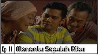 FULL Menantu Sepuluh Ribu  Episod 11 [upl. by Adnaw124]