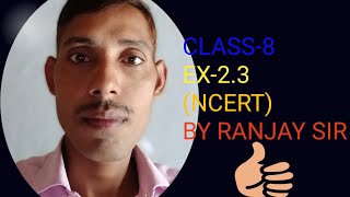 MATHCLASS8 EX23NCERT TECH IN RANJAY SIR [upl. by Blayne231]