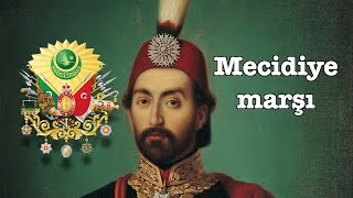 Imperial anthem of the Ottoman empire quotMecidiye marşıquot [upl. by Ainslee]