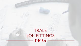 TRALE LOK FITTINGS [upl. by Maitund361]