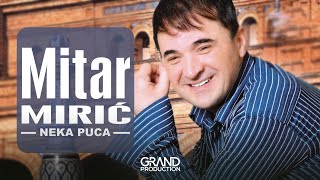 Mitar Miric  Prvi sastanak  Audio 2006 [upl. by Shaper]