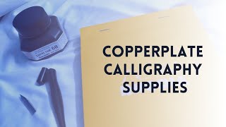 Must have Tools for Beginners in Copperplate Calligraphy  Copperplate Calligraphy [upl. by Eizus]