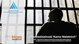 Odpowiedzialność karna osób nieletnich  cz III [upl. by Gabriele]