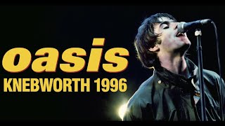 Oasis  Knebworth August 11th 1996 Complete Concert [upl. by Donal942]