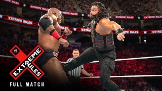 FULL MATCH Roman Reigns vs Bobby Lashley WWE Extreme Rules 2018 [upl. by Storm490]