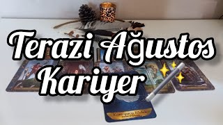 Terazi Burcu Ağustos Kariyer 🪄 [upl. by Vigen]