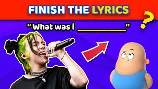 BILLIE EILISH  Finish the Lyrics 🎤 [upl. by Malcah]