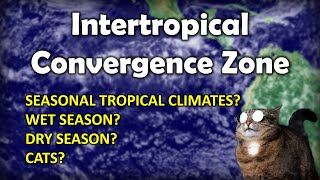 Intertropical Convergence Zone ITCZ  What Why How When [upl. by Lattie]