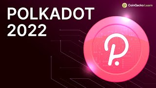 Polkadot DOT Crypto Explained In 2022 [upl. by Vi590]