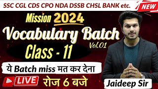 Vocab Batch Class 11 with Vocab Test  Exam में Vocab इसी Batch से आयेगी🔥Jaideep sir [upl. by Dlarej]