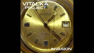 Vitalka Project  Invasion [upl. by Yolanda]