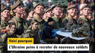 Voici pourquoi LUkraine peine à recruter de nouveaux soldats [upl. by Trefor]